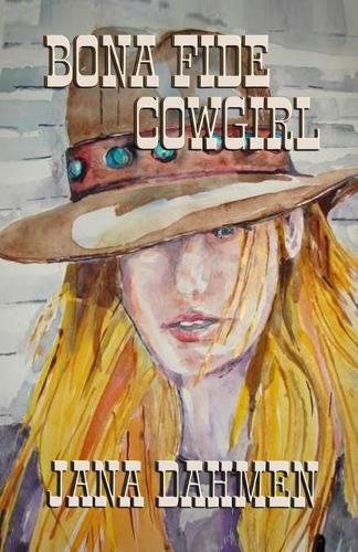 Cover image for Bona Fide Cowgirl