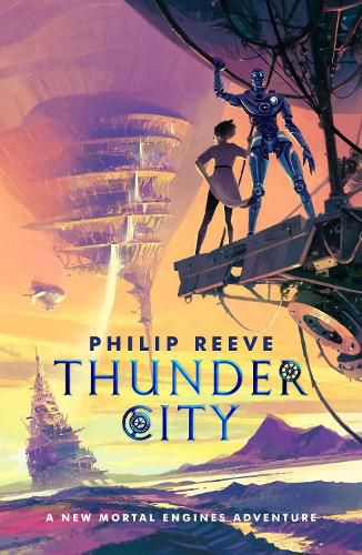 Cover image for Mortal Engines: Thunder City