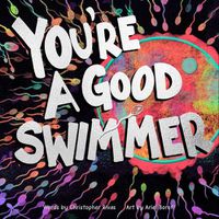 Cover image for You're a Good Swimmer