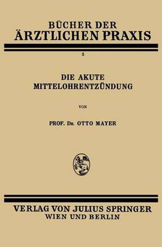 Cover image for Die Akute Mittelohrentzundung: Band 3