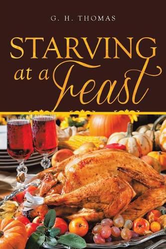 Cover image for Starving at a Feast