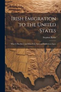 Cover image for Irish Emigration to the United States