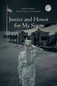 Cover image for Justice and Honor for My Sister: The Story of Margie Grey