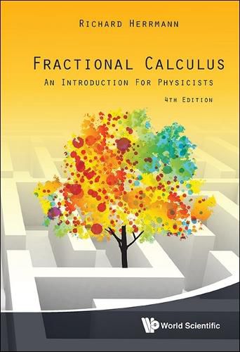 Cover image for Fractional Calculus: An Introduction For Physicists (Fourth Edition)