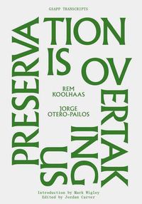 Cover image for Preservation is Overtaking Us