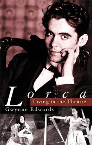 Cover image for Lorca: Living in the Theatre