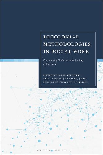 Decolonial Methodologies in Social Work