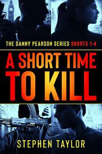 Cover image for A Short Time To Kill