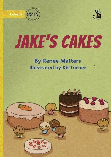 Cover image for Jake's Cakes - Our Yarning