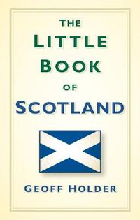 Cover image for The Little Book of Scotland