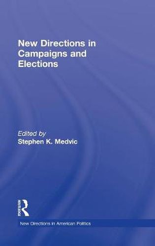 Cover image for New Directions in Campaigns and Elections