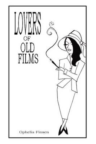 Cover image for Lovers of Old Films