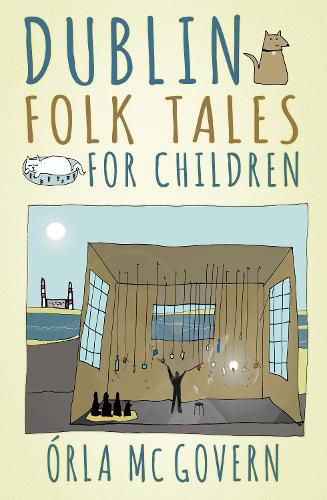 Cover image for Dublin Folk Tales for Children