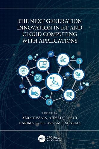 Cover image for The Next Generation Innovation in IoT and Cloud Computing with Applications