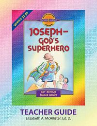 Cover image for Discover 4 Yourself(r) Teacher Guide: Joseph - God's Superhero