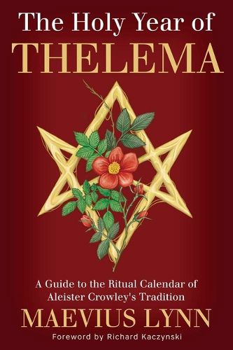 Cover image for The Holy Year of Thelema