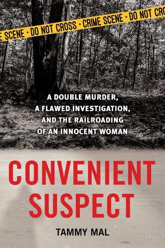 Cover image for Convenient Suspect: A Double Murder, a Flawed Investigation, and the Railroading of an Innocent Woman