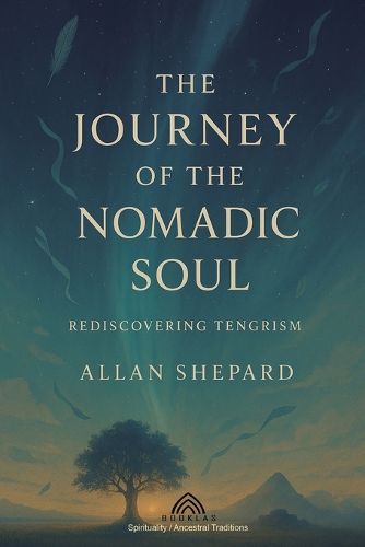 Cover image for The Journey of the Nomadic Soul