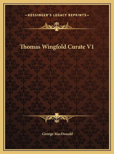 Cover image for Thomas Wingfold Curate V1