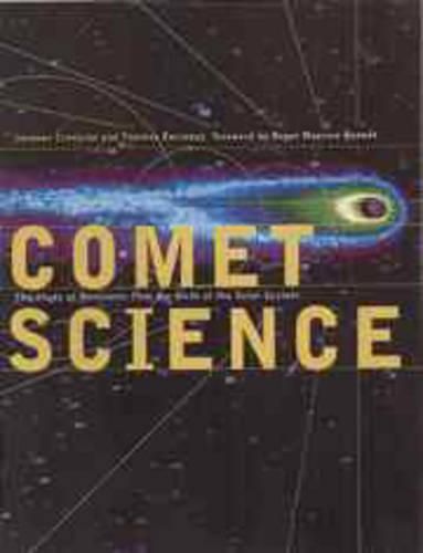 Cover image for Comet Science: The Study of Remnants from the Birth of the Solar System