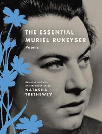 Cover image for The Essential Muriel Rukeyser: Poems