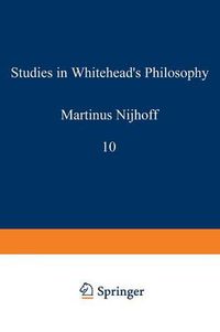 Cover image for Studies in Whitehead's Philosophy