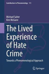 Cover image for The Lived Experience of Hate Crime: Towards a Phenomenological Approach
