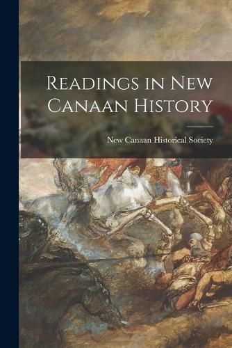 Cover image for Readings in New Canaan History