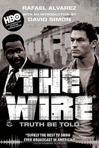 Cover image for The Wire: Truth Be Told