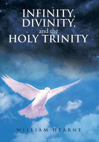 Cover image for Infinity, Divinity, and the Holy Trinity