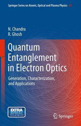 Cover image for Quantum Entanglement in Electron Optics: Generation, Characterization, and Applications