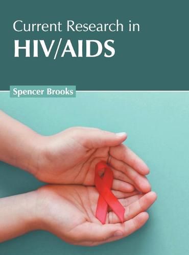 Cover image for Current Research in Hiv/AIDS