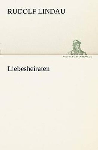 Cover image for Liebesheiraten