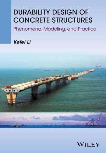 Cover image for Durability Design of Concrete Structures: Phenomena, Modeling, and Practice