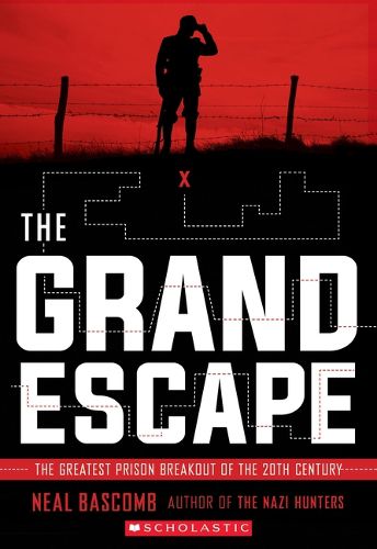 Cover image for The Grand Escape: The Greatest Prison Breakout of the 20th Century (Scholastic Focus)