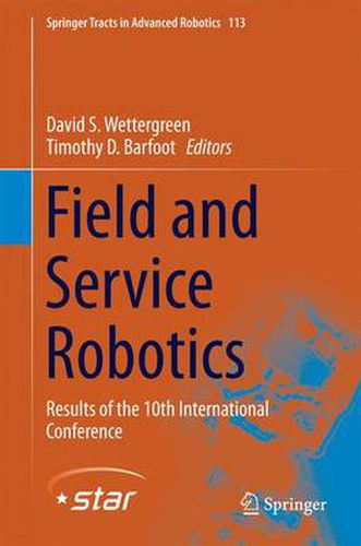 Cover image for Field and Service Robotics: Results of the 10th International Conference