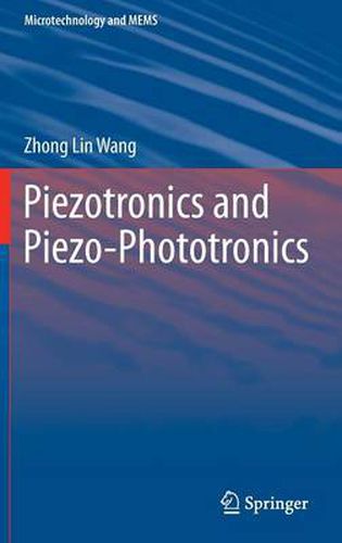 Cover image for Piezotronics and Piezo-Phototronics