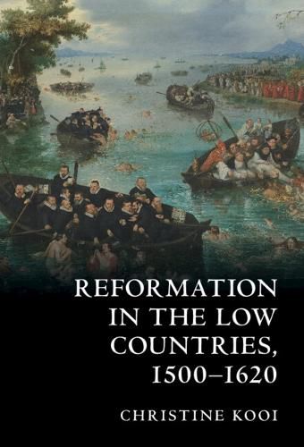 Cover image for Reformation in the Low Countries, 1500-1620