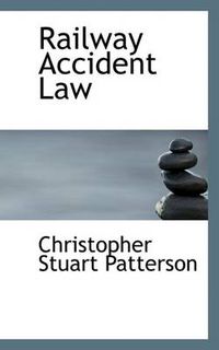 Cover image for Railway Accident Law