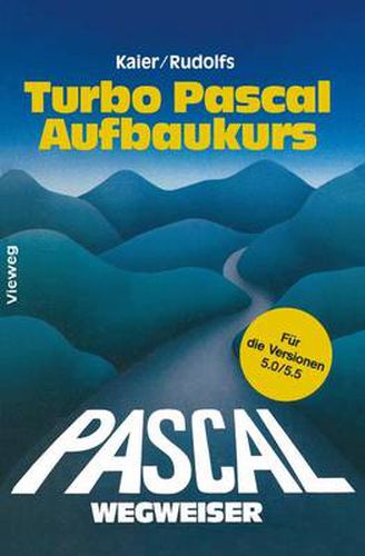 Cover image for Turbo Pascal-Wegweiser Aufbaukurs