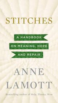 Cover image for Stitches: A Handbook on Meaning, Hope and Repair