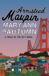 Cover image for Mary Ann in Autumn: Tales of the City 8