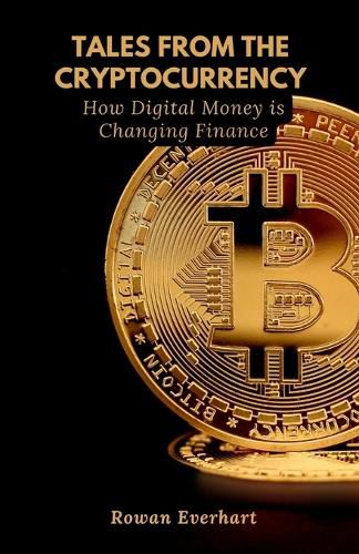 Cover image for Tales from the Cryptocurrency