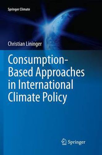 Cover image for Consumption-Based Approaches in International Climate Policy