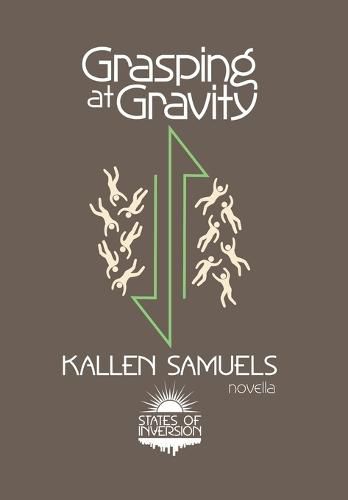 Cover image for Grasping at Gravity