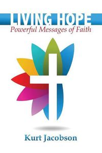 Cover image for Living Hope: Powerful Messages of Faith