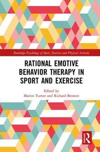 Cover image for Rational Emotive Behavior Therapy in Sport and Exercise