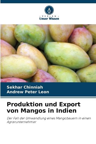 Cover image for Produktion und Export von Mangos in Indien