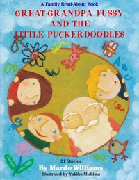 Cover image for Great-Grandpa Fussy and the Little Puckerdoodles