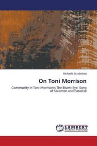 Cover image for On Toni Morrison